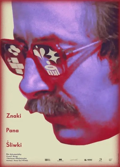 Dokumentalna Kreska: Znaki Pana Śliwki